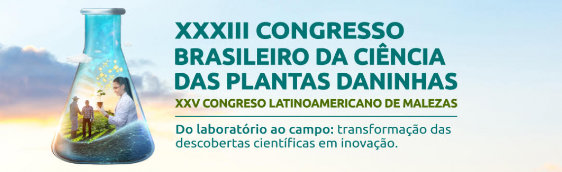 XXXIII Congresso Brasileiro da Ciência das Plantas Daninhas - 2024