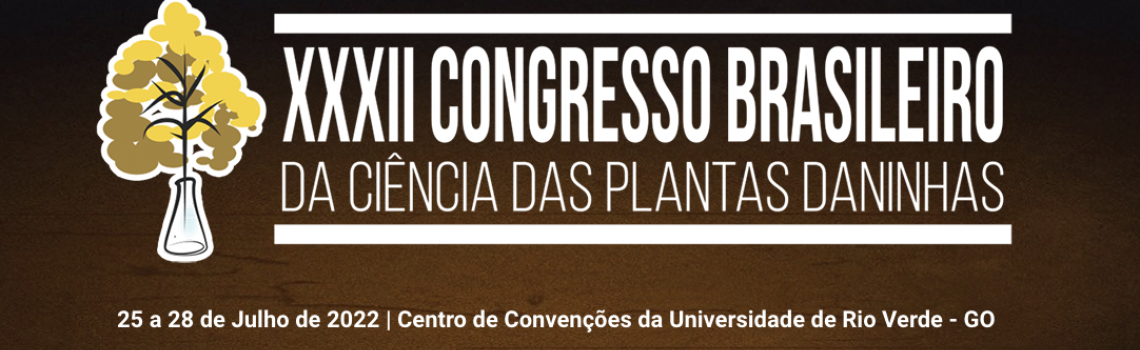 XXXII Congresso Brasileiro de Plantas Daninhas